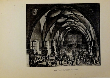 Kupfertiefdruck von 1935 - Prag Der Vladislavsche Saal 1607